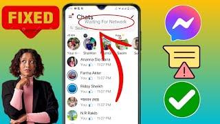 How to Fix Messenger Waiting for network Problem | Messenger Waiting for network error..