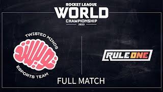 Twisted Minds vs Rule One | RLCS 22-23: World Championship | 11 August 2023