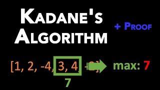 Kadane's Algorithm and Its Proof - Max/Min Sum Subarray Problem