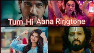 Tum___Hi___Aana___Ringtone___Mar___Jaavaan___Mr. Tonmoy.......