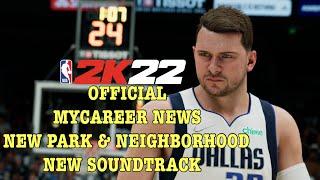 NBA 2K22 GAMEPLAY CHANGES, NEIGHBORHOOD & CITY UPDATES, & SOUNDTRACK REVEALED 