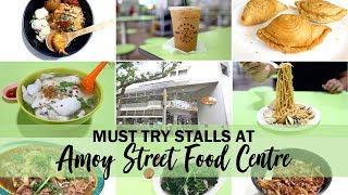 Amoy Street Food Centre – 15 Amazing Stalls