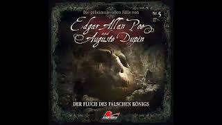 Edgar Allan Poe & Auguste Dupin - Folge 5: Der Fluch des falschen Königs (komplettes Hörspiel)