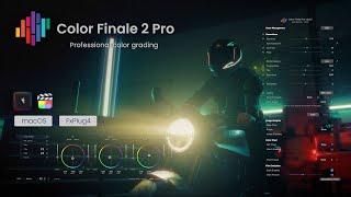 Color Finale 2 — professional color grading plugin for Final Cut Pro