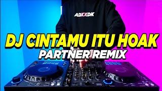 DJ CINTAMU ITU HOAK REMIX TIKTOK VIRAL FULL BASS