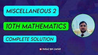 Miscellaneous exercise 2 class 10 | 10th Class Math | Faraz Bin Zafar #maths #mathematics #education