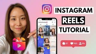 Full Instagram Reels Tutorial 2024 (What You Need to Know to Make and Use Instagram Reels)