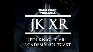 JKXR: Academy (JK Academy) Return to Hoth