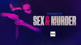 NEW "Sex & Murder" Season 2 Teaser Trailer