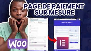 ELEMENTOR : PAGE DE PAIEMENT WOOCOMMERCE 100% PERSONNALISER AVEC ELEMENTOR PRO WORDPRESS