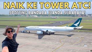 SPOTTING DARI APRON DAN TOWER DI BANDARA JUANDA SURABAYA! MAIN KE MUSEUM PUSPENERBAL TNI AL JUANDA!