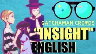 "Insight" - GATCHAMAN CROWDS (FULL English Cover by Sapphire & Y. Chang)