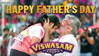Happy Father's Day...! | Viswasam | Ajith Kumar | Nayanthara | Vivek | Siva