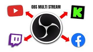 HOW TO STREAM ON MULTIPLE PLATFORMS USING OBS 2023