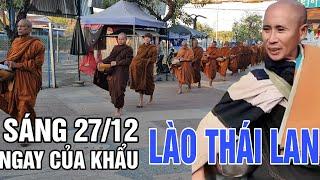 Sáng 27/12 ngay của khẩu Lào thái lan rất nhiều sư ở đây