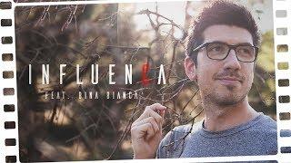 INFLUENCA (feat. Bina Bianca)