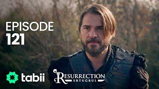 Resurrection: Ertuğrul | Episode 121