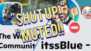 "Shut up or I mute you " - Toxic discord community | thewolfonlinesimulator