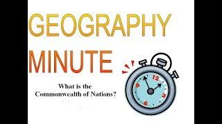 What is the Commonwealth of Nations?