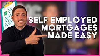 How Do I Get A Mortgage If I'm Self Employed in the UK?