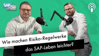 Was sind Risiko-Regelwerke und wie machen sie das SAP-Leben einfacher? - mit Christopher Niekamp