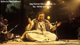 Aag Daman Me Lag Jaegi  Nusrat Fateh Ali Khan  Lyrics in Description