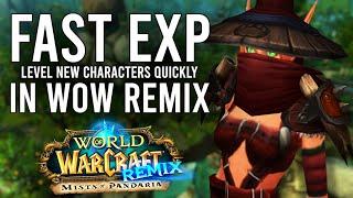 How To Level FAST In WoW REMIX: Mists Of Pandaria! Catch-Up Alts Ahead Of The War Within Expansion!