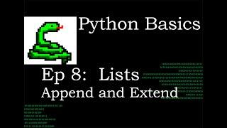 Python Basics Lists Append and Extend Methods