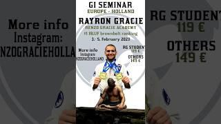 Rayron Gracie seminar in Holland #bjj #gracie #jiujitsu