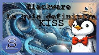 EXPLORANDO SLACKWARE: El Viejo Dinosaurio del Mundo Linux 