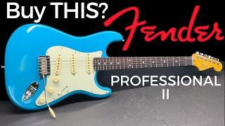 Fender American Professional II Strat WORTH IT?