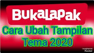 Tutorial Ubah Tampilan Tema Lapak Fitur Baru Bukalapak 2020