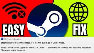 Steam Is Currently In OFFLINE MODE For The First Launch Go In ONLINE MODE (EASY FIX 2024)