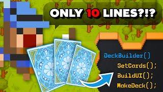 I Added a Deckbuilder to my Game in Only 10 Lines of Code