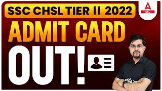 SSC CHSL Tier 2 Admit Card 2023 OUT | SSC CHSL Tier 2 Admit Card Status