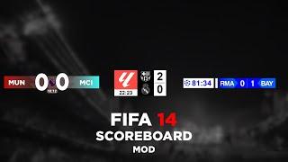 HOW TO PATCH FIFA 14 INTO FC 25 | SCOREBOARD MOD FOR FIFA 14 |  (MEDIAFIRE LINK)