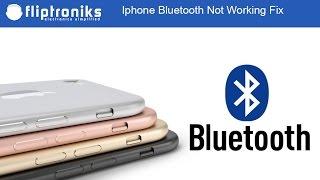 Iphone Bluetooth Not Working Fix - Fliptroniks.com