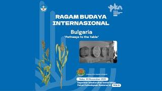 PKN 2021 - RAGAM BUDAYA INTERNASIONAL : BULGARIA