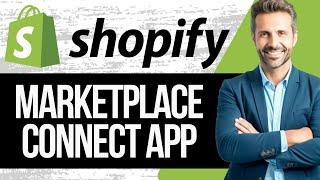 How to Use Shopify Marketplace Connect App with Amazon, Etsy and Ebay