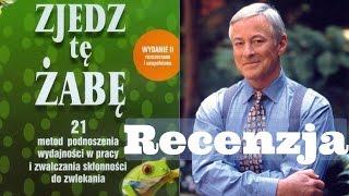 Jak skończyć z prokrastynacją - Zjedz tę żabę - Brian Tracy, Książki Które Warto Czytać##39