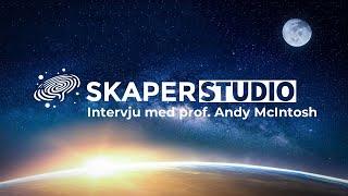 Intervju med professor Andy McIntosh