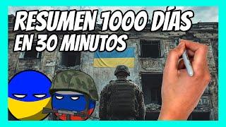  RESUMEN de los 1.000 DÍAS de guerra entre RUSIA y UCRANIA en 30 minutos