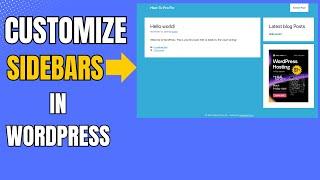 How To Customize Sidebar In Wordpress | Add widgets to Sidebars