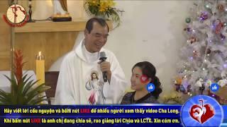 Cha Giuse Trần Đình Long - Chứng nhân LCTX  (25/10/2019)