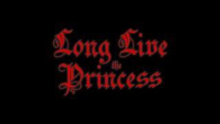 Long Live the Princess (18+) | Stream