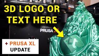 Add 3D logos and text to your 3D prints easily with SVG emboss + Prusa XL update