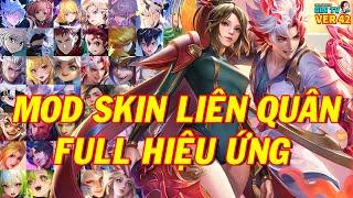 Hướng Dẫn MOD Skin Liên Quân Full Hiệu Ứng Mới Nhất Mùa 4 S24 Sinh Nhật Liên Quân 8 Tuổi - Ver 42