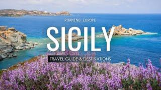Sicily Ultimate Travel Guide 2024: Discover Top Destinations and Hidden Gems | Italy
