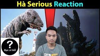 Zilla vs Gorosaurus ( Hà Serious Reaction #3) || Bạn Có Biết?