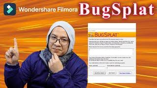 Quick and Simple Way to Fix BugSplat Error in Filmora